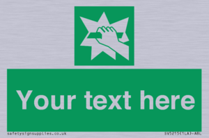 Custom Break Glass Sign